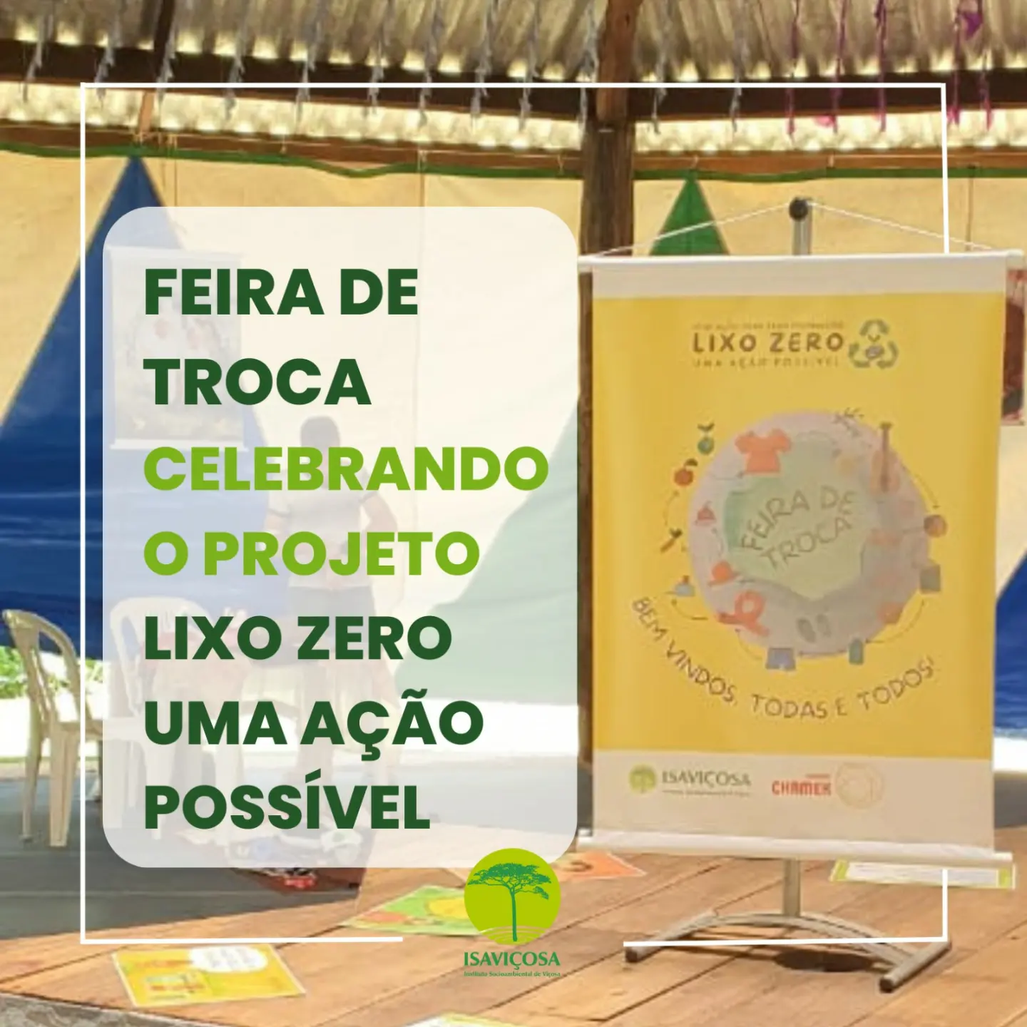 Feira de Trocas do Projeto Lixo Zero/ISAVICOSA