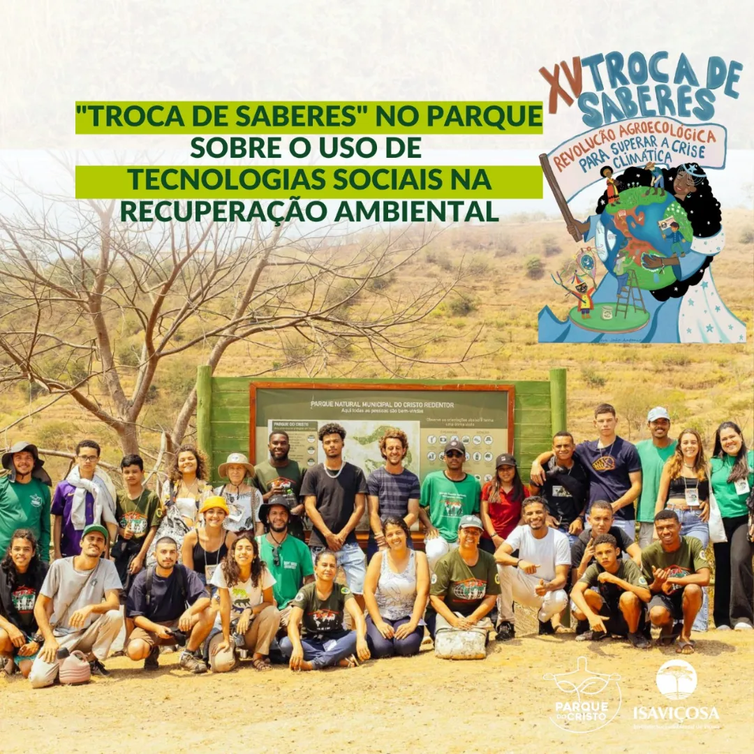 Troca de Saberes sobre tecnologias sociais no Parque do Cristo/ISAVICOSA