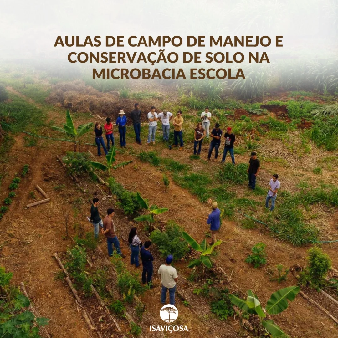 Aulas de campo sobre Sistemas Agroflorestais e restauracao na Microbacia Escola/ISAVICOSA