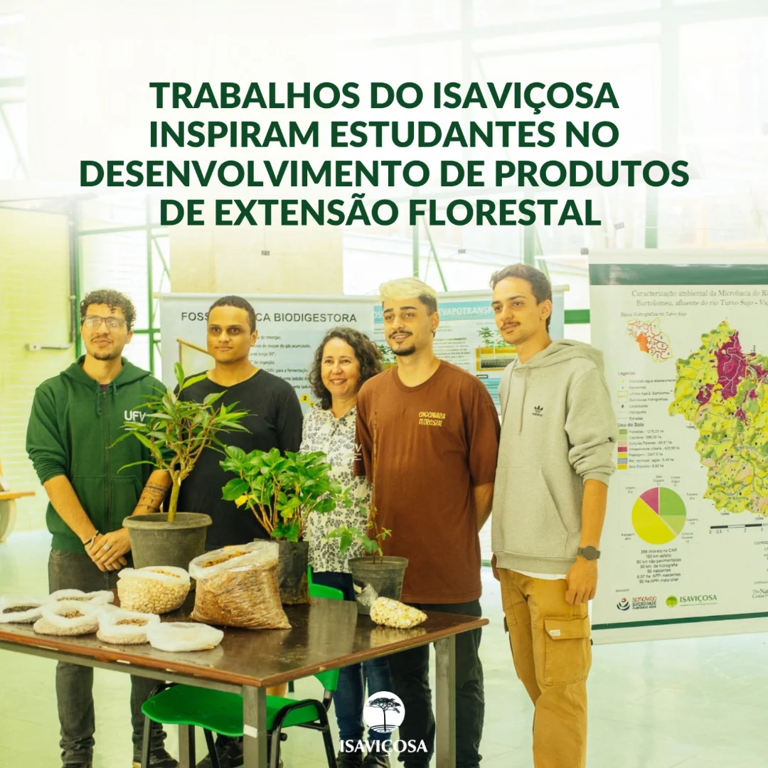 ISAVICOSA tema de trabalhos de estudantes de Comunicacao e Extensao Florestal/UFV