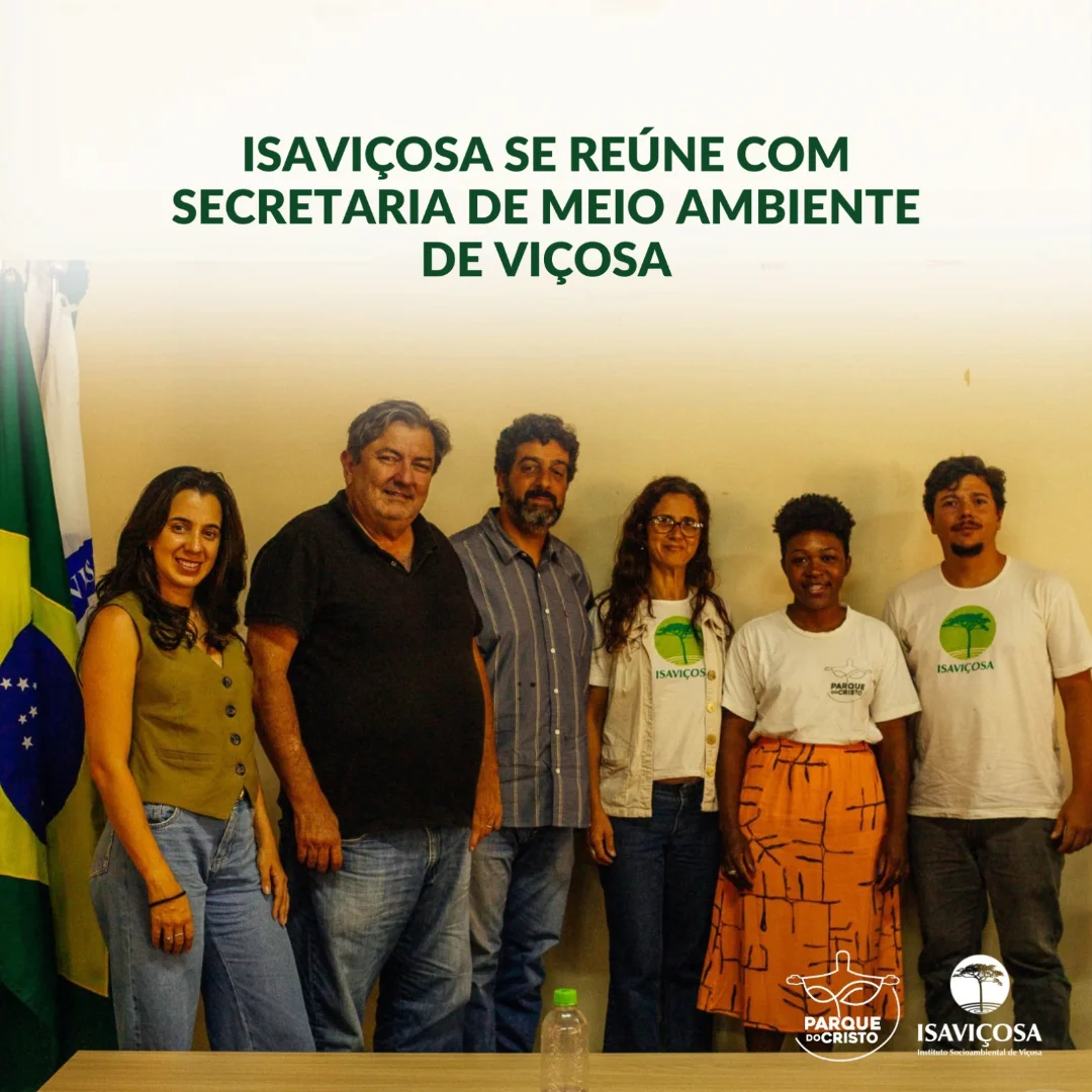 ISAVICOSA se reune com a Secretaria de Meio Ambiente de Vicosa