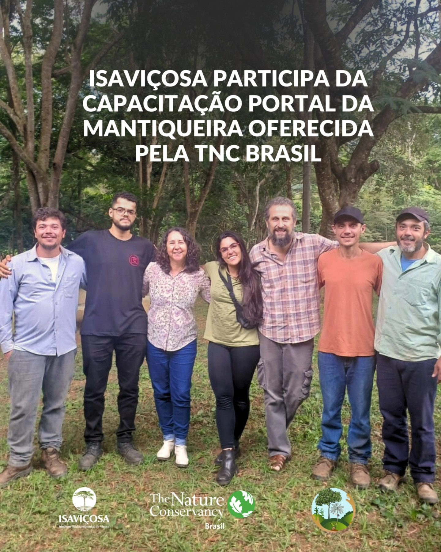 Equipe ISAVICOSA no Curso de Capacitacao Portal da Mantiqueira (TNC)
