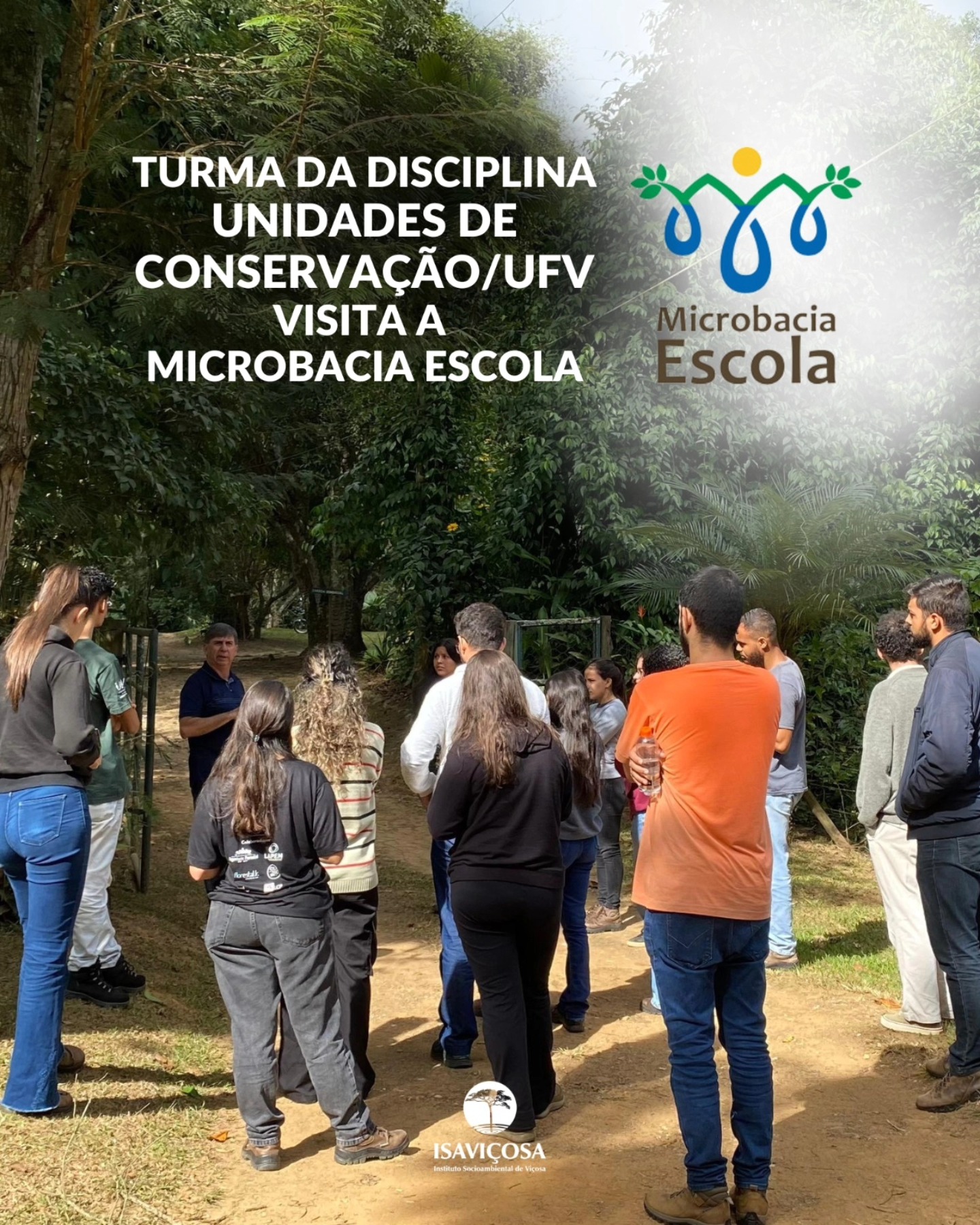 Turma de Unidades de Conservacao (prof. Gumercindo/UFV) na Microbacia Escola/ISAVICOSA