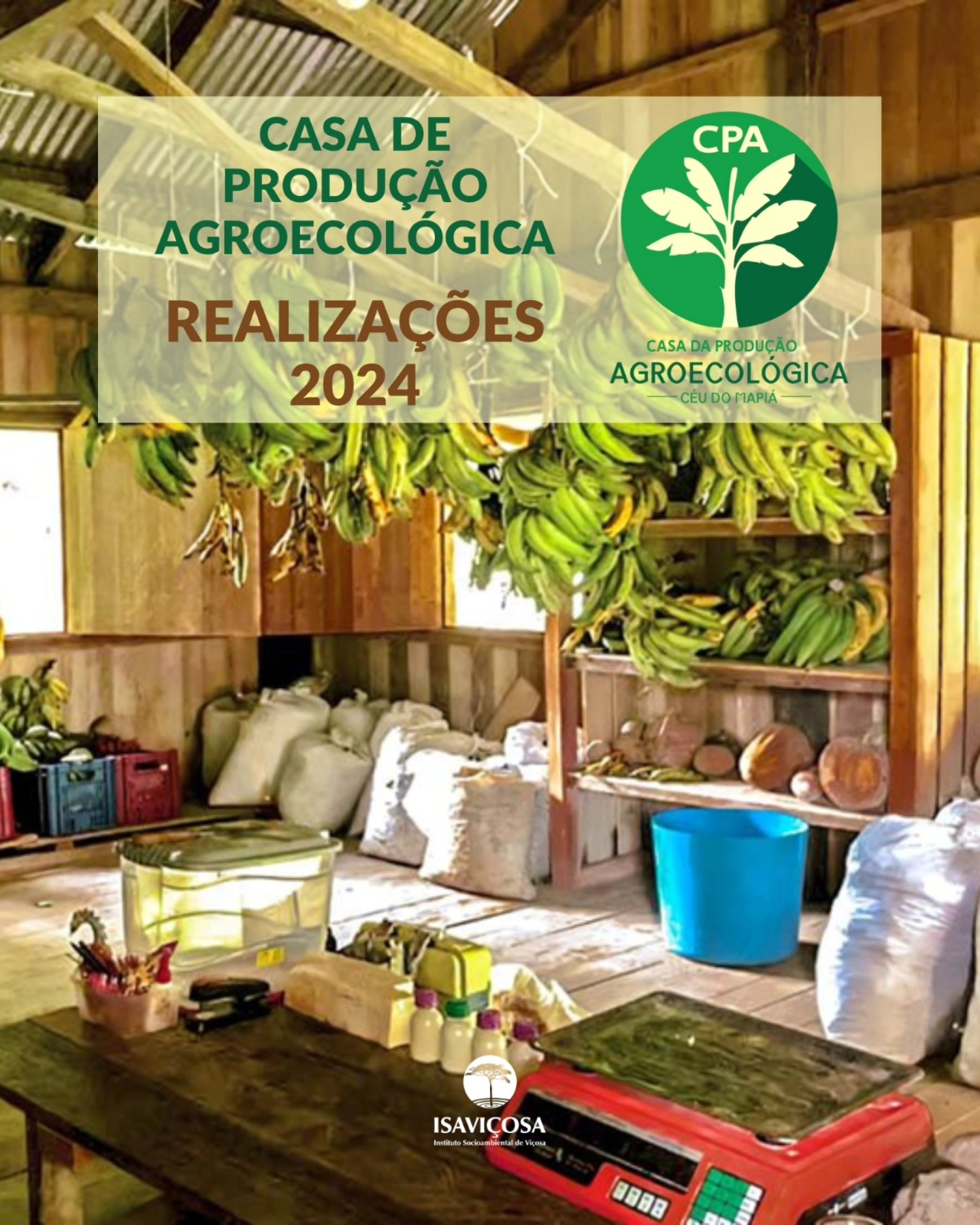 Casa de Producao Agroecologica - Programa de Agroecologia e Soberania Alimentar/ISAVICOSA