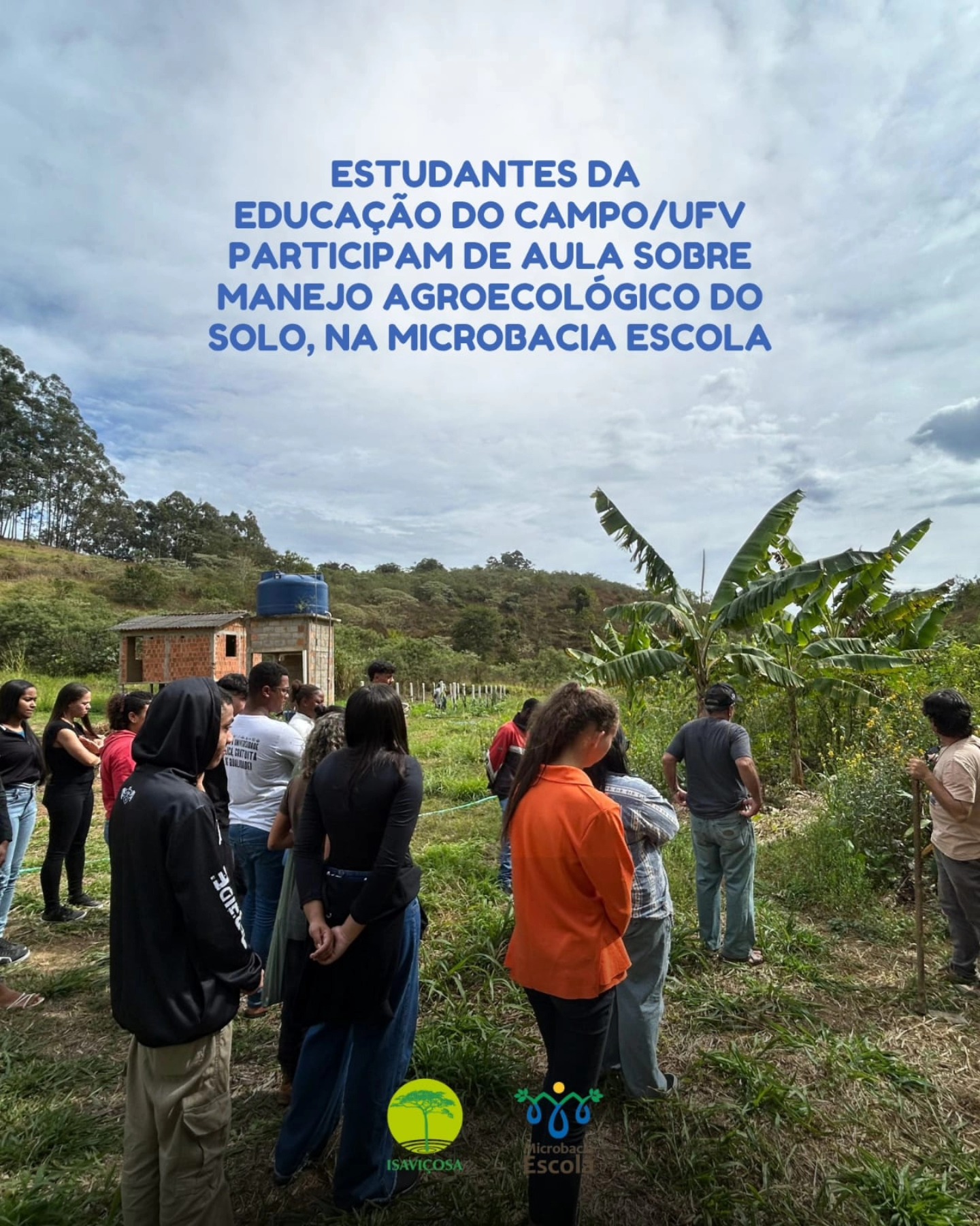 Estudantes da Educacao do Campo/UFV em aula pratica na Microbacia Escola/ISAVICOSA