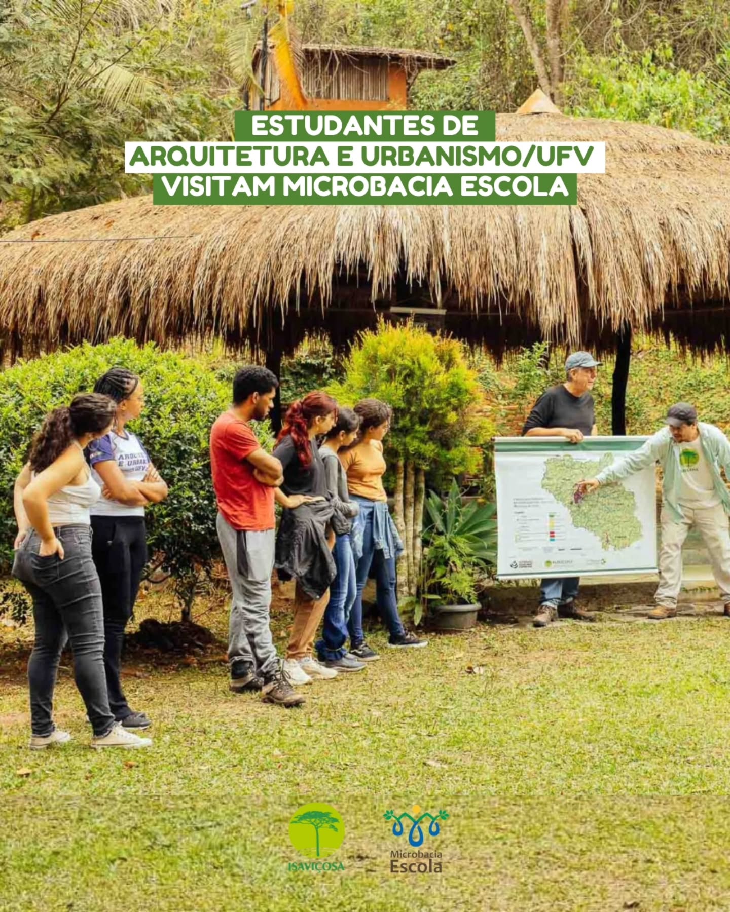 Estudantes de Arquitetura e Urbanismo/UFV visitam a Microbacia Escola/ISAVICOSA