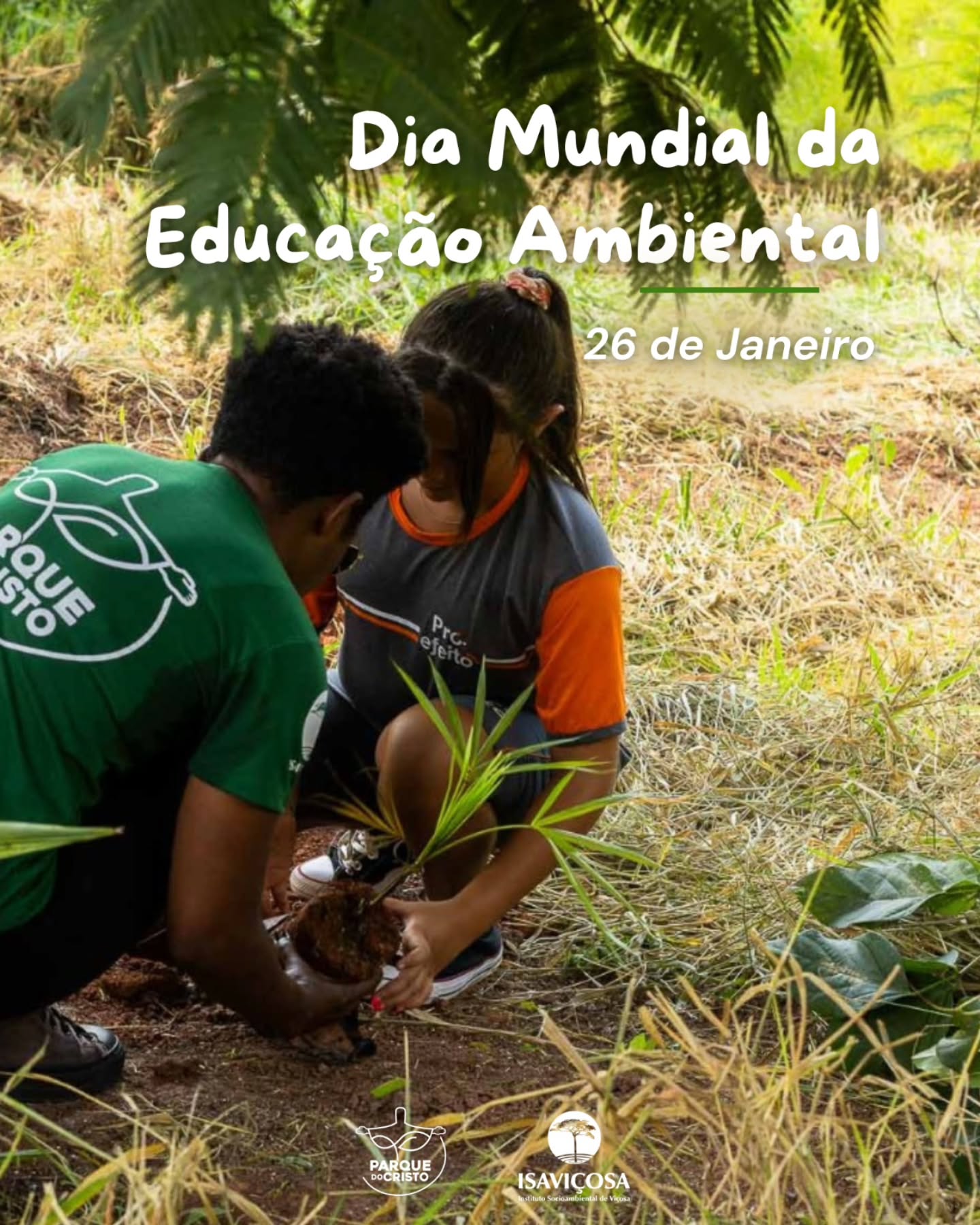 Dia Mundial da Educacao Ambiental - ISAVICOSA